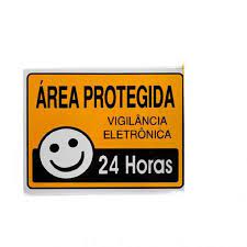 PLACA SINALIZAÇÃO ÁREA PROTEGIDA 24HRS 15X20 Maxifer